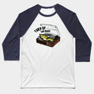 Turn Up The Bass Baseball T-Shirt